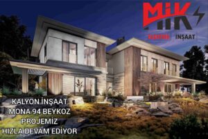 KALYON İNŞAAT MONA 94 BEYKOZ